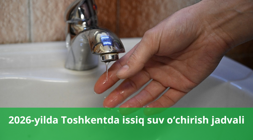 Toshkent issiq suv o‘chirish 2026 Toshkent issiq suv o‘chirish 2026