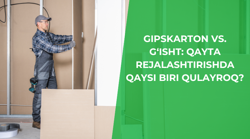 Gipskarton vs. G‘isht