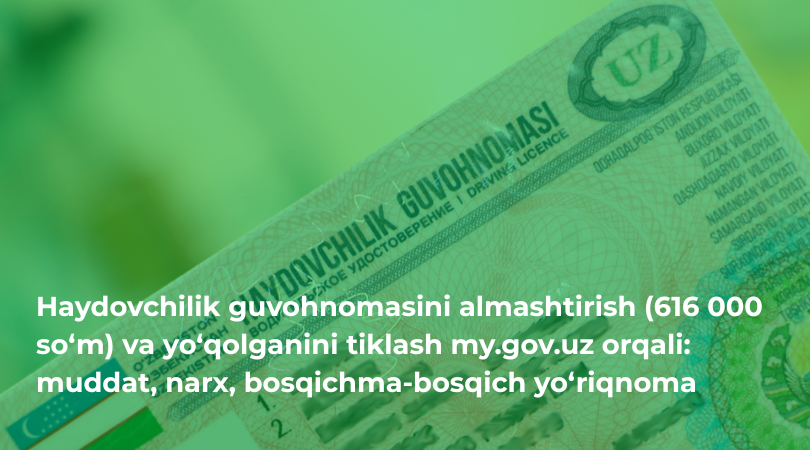 Haydovchilik guvohnomasini almashtirish va tiklash O‘zbekiston haydovchilik guvohnomasi va my.gov.uz portalida guvohnomani almashtirish arizasi ochilgan smartfon