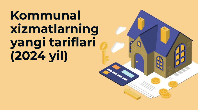 2024 yil kommunal xizmatlarning tariflar jadvali